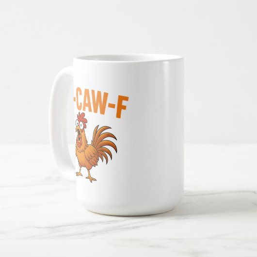 Mug F-Caw-F Drôle Humour de poulet F-Caw-F (Devant gauche)