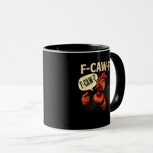 Mug F Caw F Funny Angry Rooster Graphic Retro Style (Devant droit)
