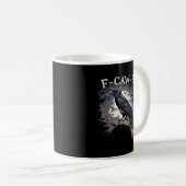 Mug F Caw F Funny Bird Crow Creative Casual Design (Devant droit)