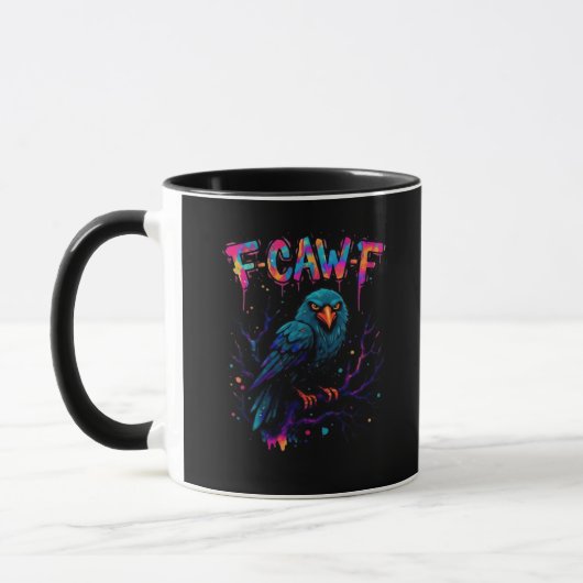 Mug F Caw F Funny Bird Crow Raven Pun Joke Saying (Gauche)