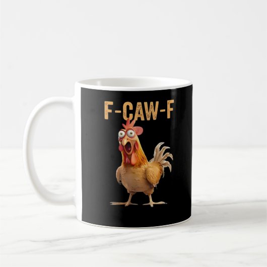 Mug F Caw F Funny Chicken Humor Rooster Meme Classic (Gauche)