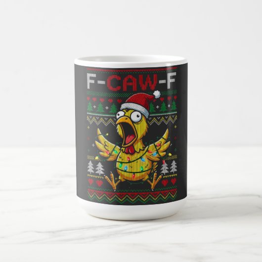 Mug F-CAW-F Funny Screaming Chicken Ugly Christmas (Centre)