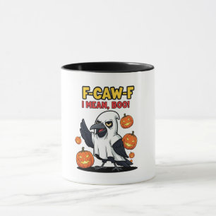 Mug F-Caw-F Je Veux Dire Boo Drôle Crâne Éffrayant Hal