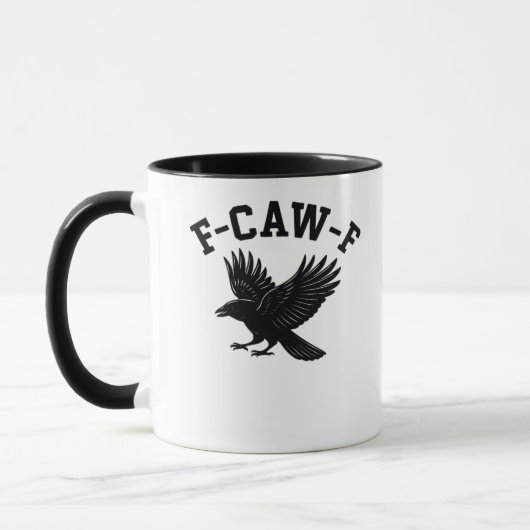 Mug F-Caw-F Meme Funny Trendy (Gauche)