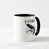 Mug F-Caw-F Oiseau Drôle Corbeau (Devant droit)