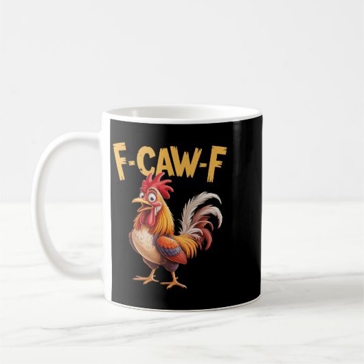 Mug F Caw F Rooster, F caw-f Drôle poulet (Gauche)