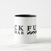 Mug F@ck guerre contre la guerre (Centre)
