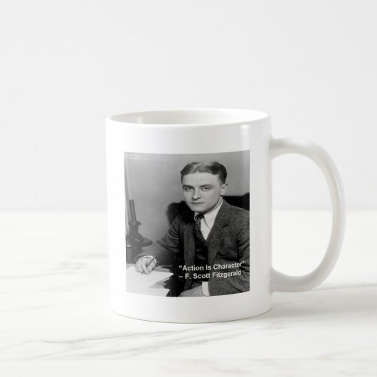 Mug F Scott Fitzgerald "L'action est caractère" Cadeau (Droite)