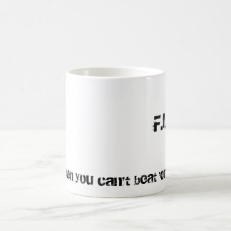 Mug F.U.A.B., quand vous ne pouvez pas les battre…