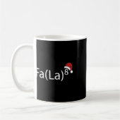 Mug Fa La 8 Joyeux Noël Chanson de Noël Prof de Maths (Gauche)