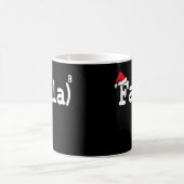 Mug Fa La 8 Shirt - Maîtrise Enseignant Noël Fa La (Centre)