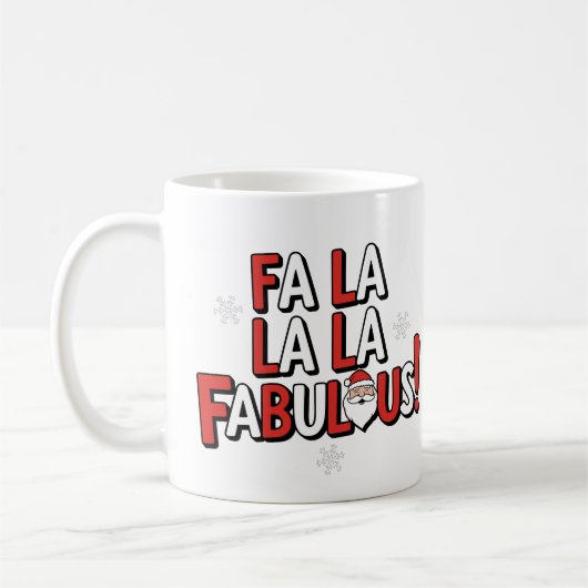 Mug Fa La La Fabulous ! 🎅 ✨ (Gauche)