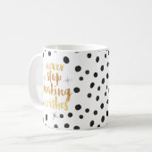 Mug Fabrication de la citation de souhaits (Devant gauche)