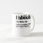 Mug Fabuela Fabulosa Definition (Devant droit)