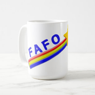 Mug FAFO que vous connaissez