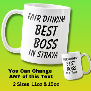 Mug Fair Dinkum BEST BOSS en Straya (Australie)