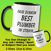 Mug Fair Dinkum Best PLUMBER à Straya
