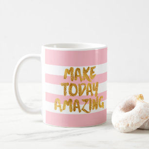 Mug Faire Aujourd'Hui Extraordinaire, Lettres Or Bande