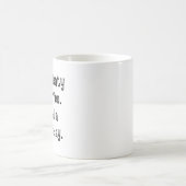 Mug Faire beaucoup de café (Centre)