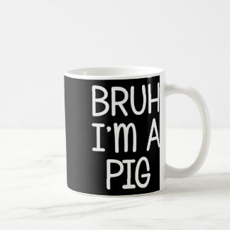 Mug Faire comme si je suis un cochon drôle Lazy Hallow