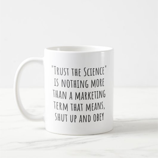 Mug Faire confiance à la science et le marketing sarca (Gauche)
