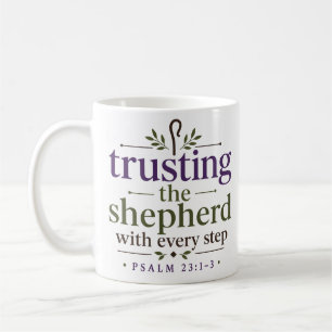 Mug Faire Confiance Au Berger À Chaque Pas Verset Bibl