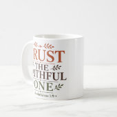 Mug Faire Confiance Au Fidèle Encourageant Citation de (Devant gauche)