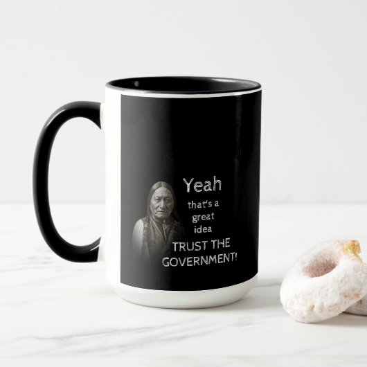 Mug Faire confiance au gouvernement (Avec donut)