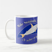 Mug Faire de la pêche durable un mode de vie (Gauche)