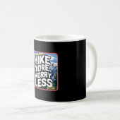 Mug Faire de la randonnée plus s'inquiéter moins drôle (Devant droit)