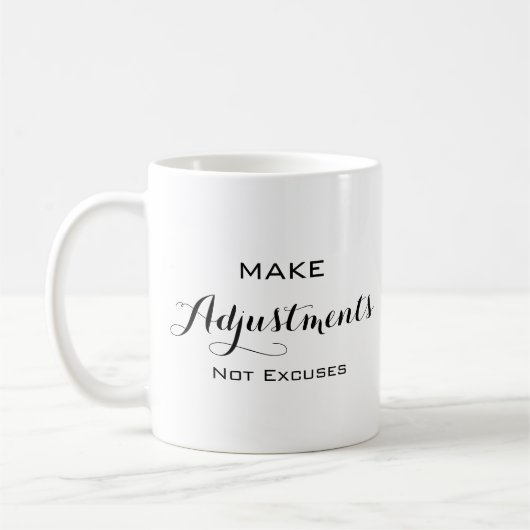 Mug Faire des ajustements pas Excuses - Typographie mo (Gauche)