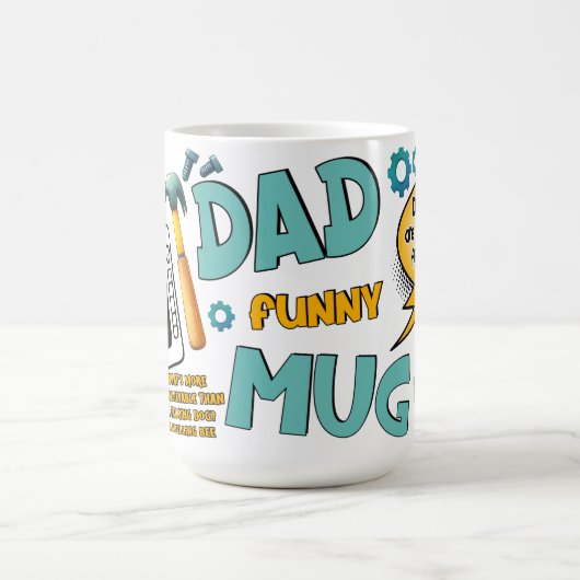 Mug Faire des trucs pour papa (Centre)