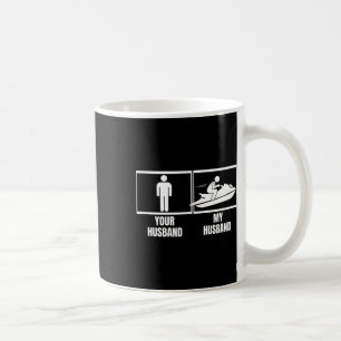 Mug Faire du Jet Ski avec votre mari, ma femme mari Fu