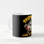 Mug Faire du skate ou mourir Fille Skateuse (Devant gauche)