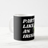 Mug Faire la fête comme un Irlandais (Devant gauche)