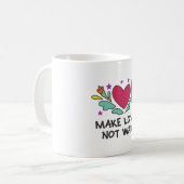 Mug Faire l'amour pas la guerre (Devant gauche)