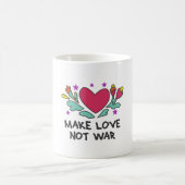 Mug Faire l'amour pas la guerre (Centre)