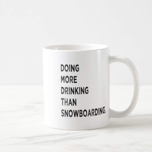 Mug Faire Plus De Boisson Que Le Snowboard Drôle Mauva (Droite)