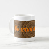 Mug Fais ce que tu aimes (Devant gauche)