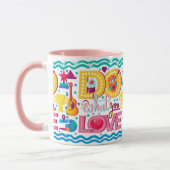 Mug Fais ce que tu aimes (Gauche)