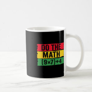 Mug Fais Le Calcul 67 Mème Drôle Six Sept Professeur B