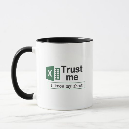 Mug Fais-moi confiance, je connais mon tableur Pun (Gauche)