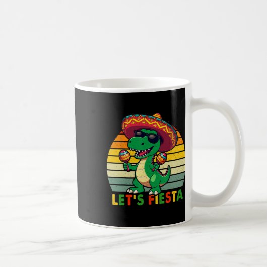 Mug Faisons la Fête Dinosaure Mexicain Cinco De Mayo T (Droite)