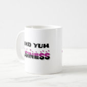 Mug Faites attention à votre entreprise (Devant gauche)