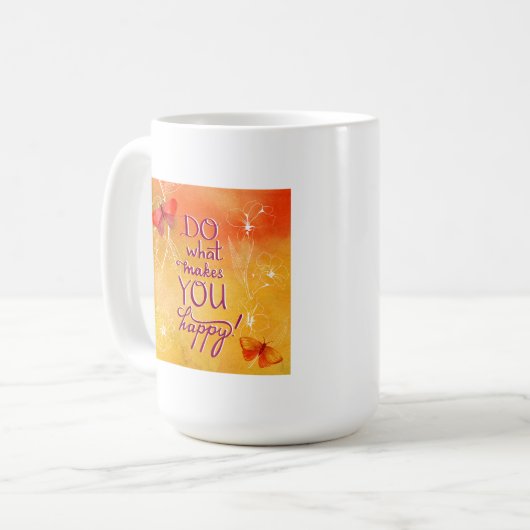 Mug Faites ce qui vous rend heureux (Devant gauche)