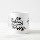 Mug Faites ce qui vous rend heureux funky (Devant gauche)