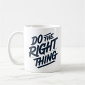 Mug Faites ce qu'il faut 1 (Gauche)