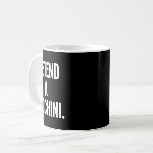 Mug Faites comme si je suis un Zucchini Funny Hallowee (Devant gauche)