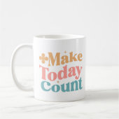 Mug Faites compter aujourd'hui les devis d'inspiration (Gauche)