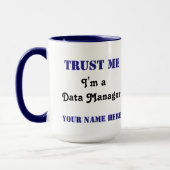 Mug Faites confiance au directeur de données (Gauche)